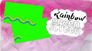 Rainbow green screen|Радуга?