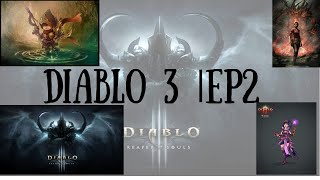Diablo 3|EP2