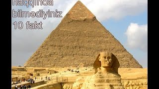 Misir haqqında bilmədiyimiz 10 fakt