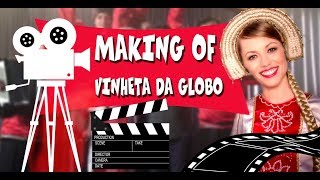 Vinheta da Globo 2018 (MAKING OF)