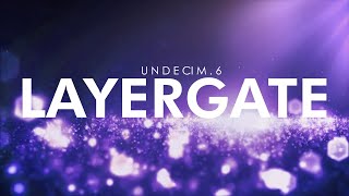 LAYERGATE