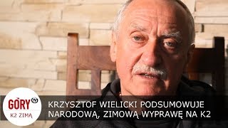 Krzysztof Wielicki - Podsumowanie zimowej wyprawy na K2