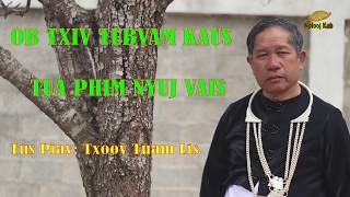 Ob Txiv Tub Vam Kaus Tua Phim Nyuj Vais_03/01/2020