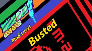 Hotline Miami 2 Mod Level Busted