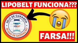 LIPOBELT FUNCIONA? LIPOBELT FUNCIONA MESMO? LIPOBELT ONDE COMPRAR?