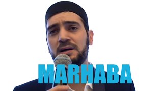 Нашидуль Ислам МАРХАБА