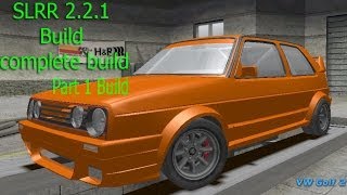 SLRR 2 2 1 VW Golf II GTi Build Part 1 Building