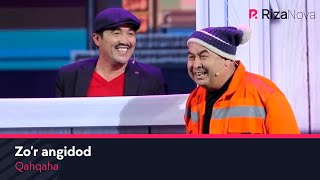 Qahqaha - Zo'r angidod | Кахкаха - Зур ангидод