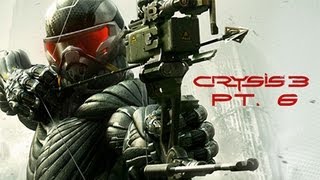 Crysis 3 Campaign Playthrough - Pt. 6 'Bolt Sniper'