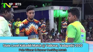 Pole Deciding - Cuddalour vs Jothi Memorial | State Level Kabaddi Match @ Vaduvur, Vadapathi 2020