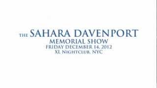 Sahara Davenport Memorial Show