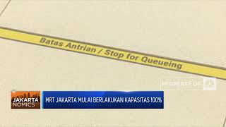 MRT Jakarta Mulai Berlakukan Kapasitas 100%