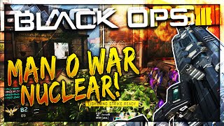 MAN-O-WAR NULCEAR! THIS Man-o-War IS OVERPOWERED w/ RAPID FIRE! Best AR in BO3 (bo3 nuclear medal)