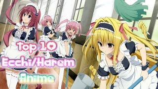 Top 10 Ecchi Harem Anime