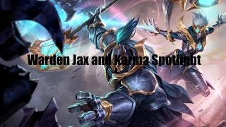 Warden Jax and Karma spotlight