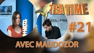 ZeratoR Fedetruk #21.2 : Tea Time rencontre avec Maudozor