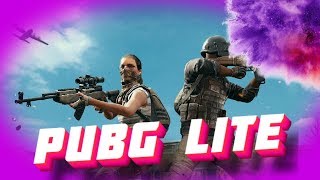 ?PUBG LITE -  БИТВА ЗА ЖИЗНЬ