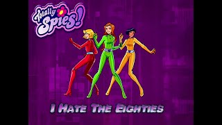 Totally Spies 4K 60fps (Season 4 Episode 3 I Hate The Eighties)