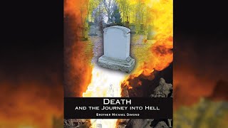 Death and the Journey Into Hell (3rd Edition)
