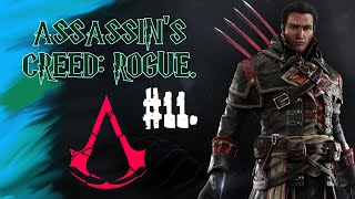 ASSASSIN'S CREED: ROGUE. #11. ПiTiH!, ПiДiЙ ГiЗ!