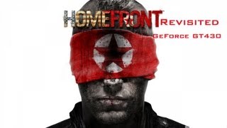Homefront Re-Visited (Nvidia GeForce GT430 1GB)