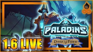 ? PALADINS 1.6 IS LIVE - CONSOLE AND PC HYBRID STREAM [EN/PC] ?