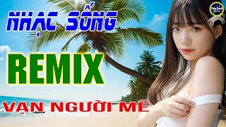 Người đi ngoài phố - LK nhạc sống remix gái quê - Người mẫu 2k2 xinh lung linh .