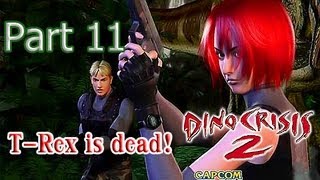 DEsIx plays : Dino Crisis 2 - Part 11 : T-Rex is dead!!!
