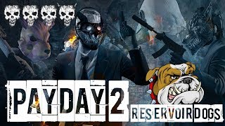 PAYDAY 2 [PL] | Reservoir dogs [Mayhem] | O psie który jeździł Mijkonem