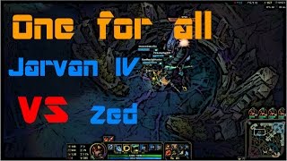 Jarvan IV vs Zed | One for all #01 | League of Legends [FMV]