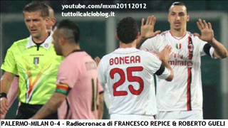 PALERMO-MILAN 0-4 - Radiocronaca di Francesco Repice & Roberto Gueli (3/3/2012) da Radiouno RAI
