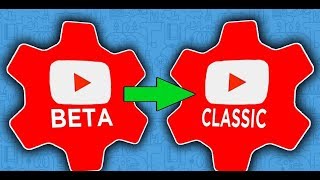 Youtube Studio Beta to Creator Studio Classic
