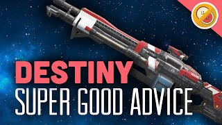DESTINY Super Good Advice Exotic Review OP (PS4 Gameplay Commentary) Funny Moments