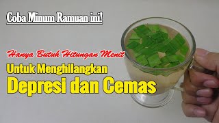 BANYAK PIKIRAN, STRES, CEMAS, DEPRESI, SEGERA SEMBUHKAN DENGAN RESEP INI