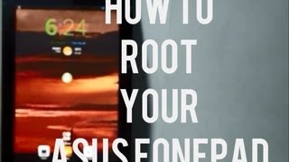 How To Root Asus Foneapad