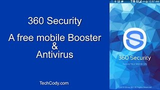 360 Security A booster & antivirus for Android (techcody.com)
