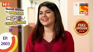 Taarak Mehta Ka Ooltah Chashmah - Ep 2603 - Full Episode - 16th November, 2018