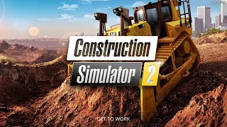 Construction Simulator 2 "NEW GAME TRY OUT"...Training and First job----Crane Truck and Backhoe