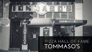 Pizza Hall of Fame: Tommaso's Ristorante Italiano