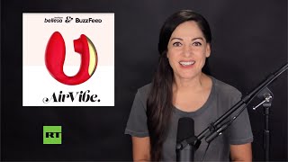 Buzzfeed offering masturbation toy, the AirVibe