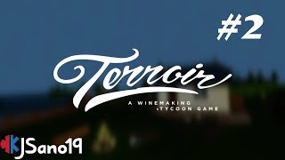 Terroir - A Winemaking Tycoon Game - #2 - Bad Batch