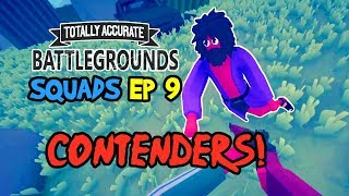 CONTENDERS! TABG/Totally Accurate Battlegrounds Gameplay & Funny Moments (Battle Royale, Ep 9)