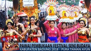 Pawai Festival Seni Budaya Kab. Badung 2018