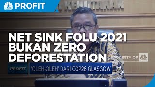 Kementerian LHK: Net Sink FoLU 2021 Bukan Zero Deforestation