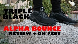 TRIPLE BLACK ALPHA BOUNCE REVIEW + ON FEET!