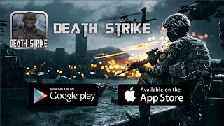 Death Strike Multiplayer FPS For Android , IOS