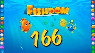Fishdom: Deep Dive level 166 Walkthrough
