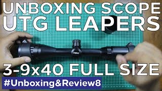 [UNBOXING] Scope UTG Leapers 3-9x40 Full Size | Yogyakarta #unboxing&review8