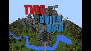 TWC | GUILD WAR