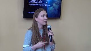 Трудности перевода: как начать думать на английском | Виктория Ташкинова | TEDxGorkyLibrary